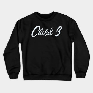 Christmas Family - Child 3 Crewneck Sweatshirt